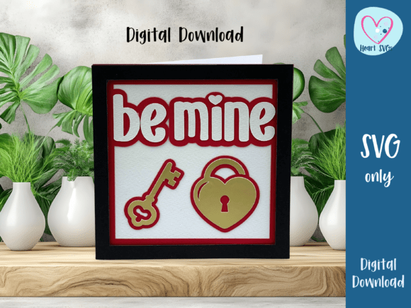 Download Be Mine Valentines Card - Layered SVG Di - Red Collection